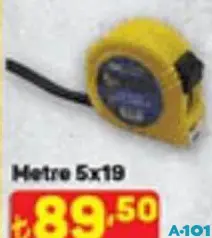 METRE 5X19 METRE 5X19